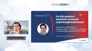 Świat ochrony danych osobowych przestał być domeną samych przepisów – dziś IOD musi poruszać się swobodnie również w obszarze cyberbezpieczeństwa