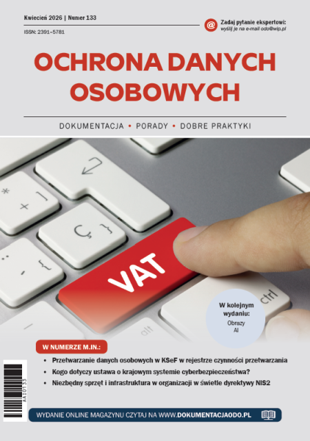 Ochrona danych osobowych, numer 133, kwiecień 2026 r.
